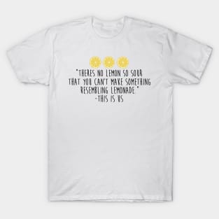 This is Us Quote T-Shirt